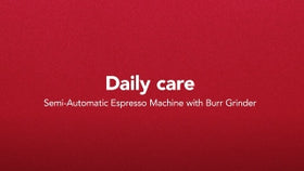 Semi Automatic with Burr Grinder Espresso Machine: Care & Maintenance